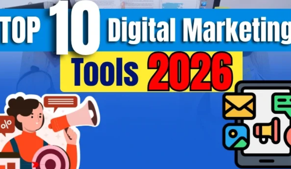 Best Tools for Digital Marketing Professionals in 2026